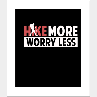 hike more worry less ladies Posters and Art